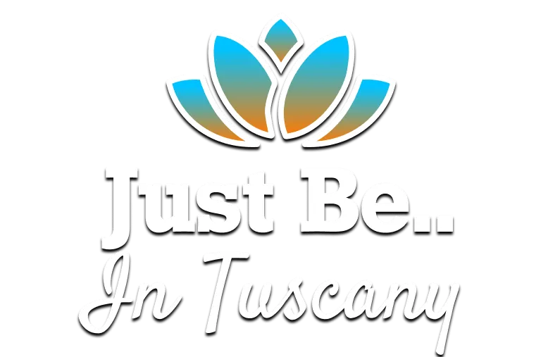 Just Be In Tuscany